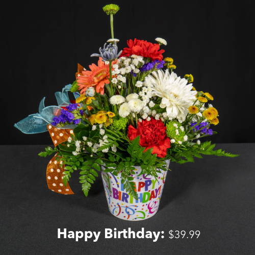 Happy Birthday flower arrangement priced at $39.99